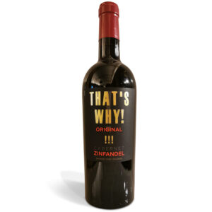 WINO THAT” WHY CABERNET ZINFANDEL IGT 0,75
